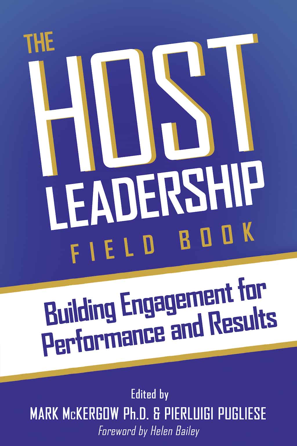 Host Leadership Field Book